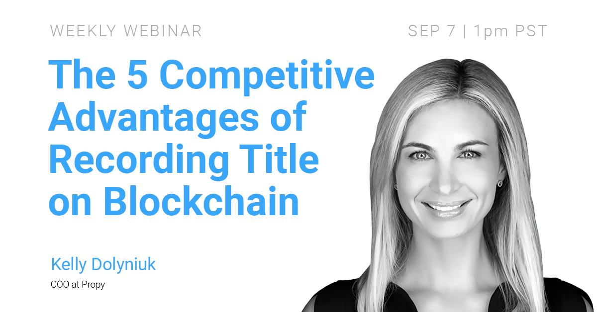 The 5 Competitive Advantages of Recording Title on Blockchain