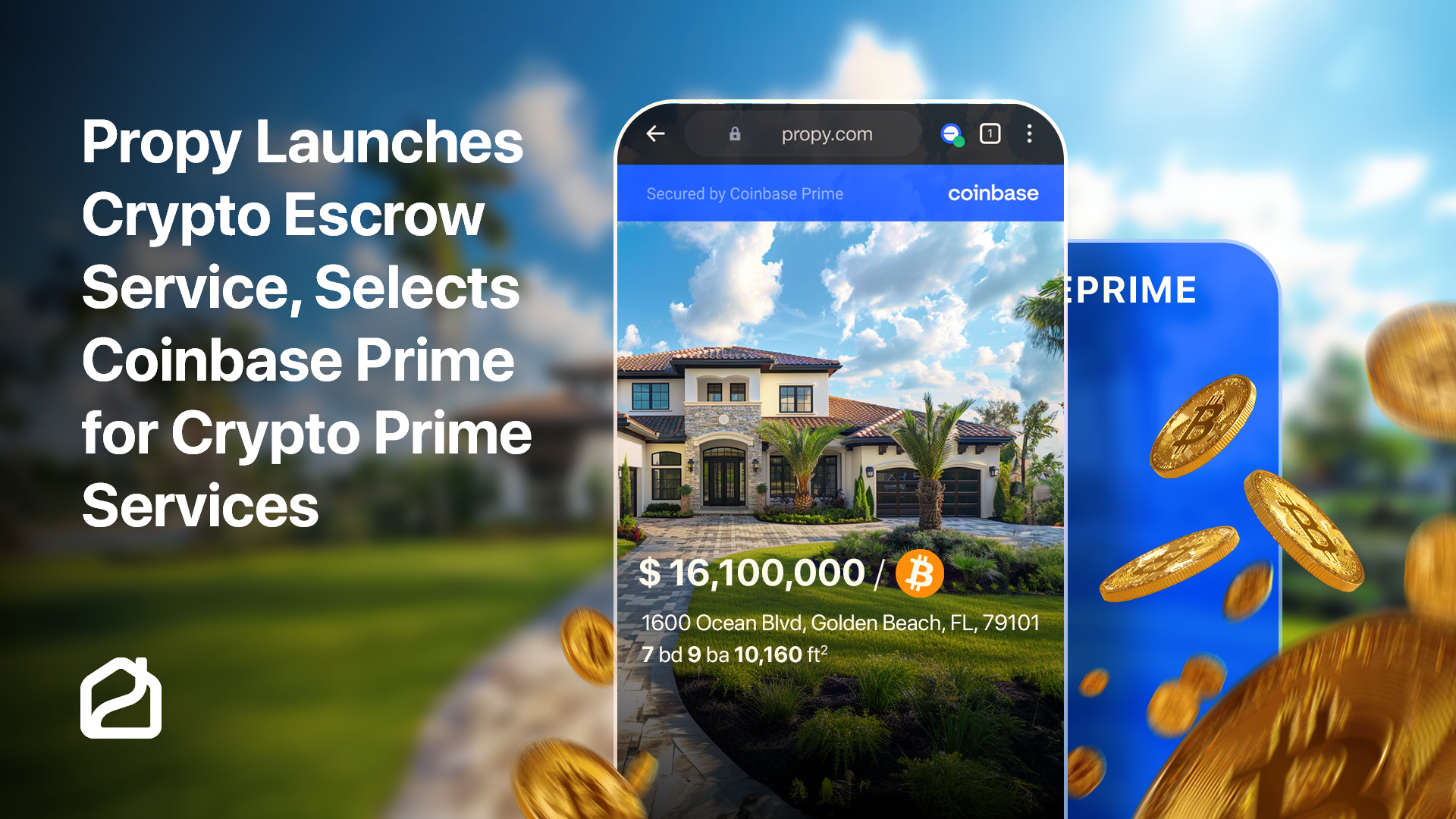 Propy X Coinbase Prime: Securely Buy Your Home with Crypto